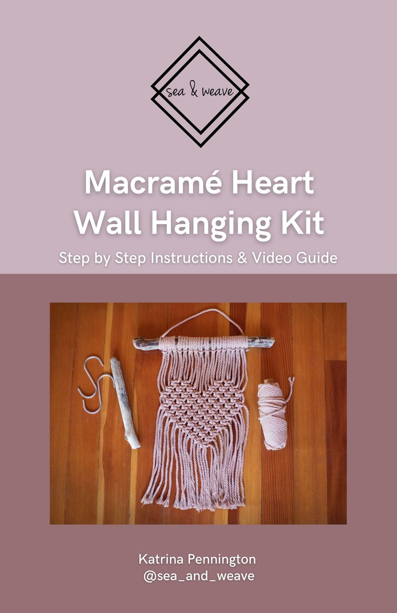 Macramé Heart Pattern Instructions E-book (Digital Download)