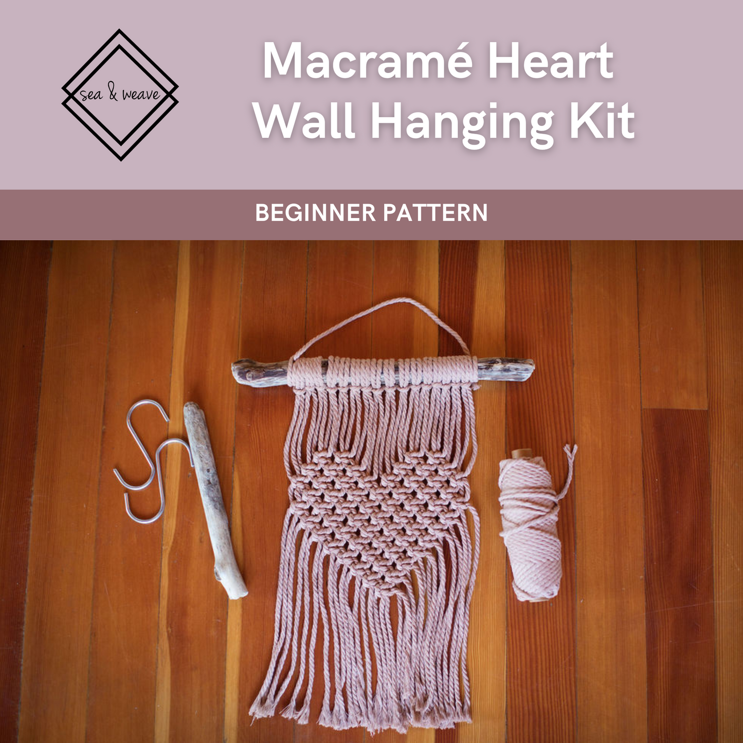 Macramé Kit - Heart Wall Hanging